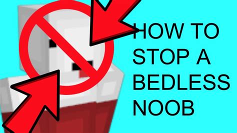 How To Stop A Bedless Noob Youtube