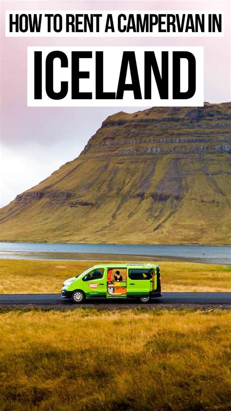 Renting A Campervan In Iceland Here Are 30 Must Read Tips Iceland