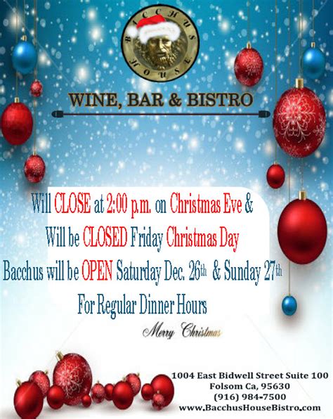 Closed At 200 Pm On Christmas Eve Bacchus House Wine Bar And Bistro