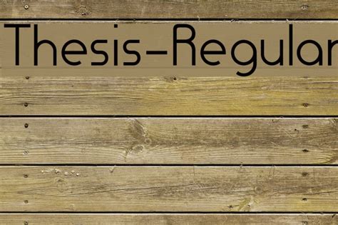 Download Thesis-Regular Font - FFonts.net