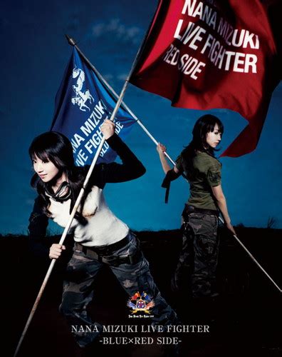 Nana Mizuki Live Fighter Blue×red Side 水樹奈々 King Records Official Site
