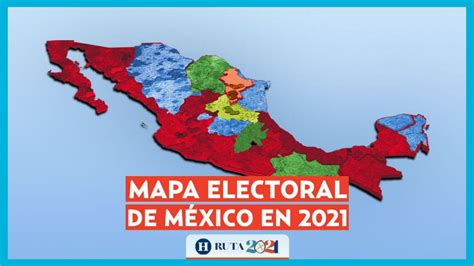 Mapa Electoral De México Así Quedan Los Estados Tras La Elección Del 6