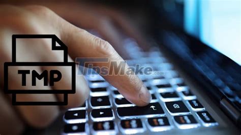 What Is A Tmp File How To Open Tmp File On Windows Computer