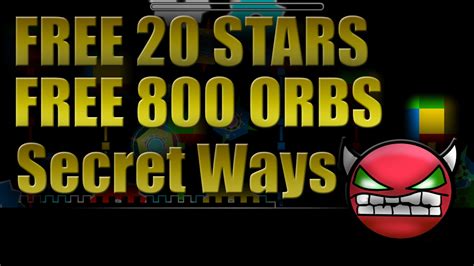 Geometry Dash 21 Free 20 Stars And Free 800 Orbs Secret Ways Youtube