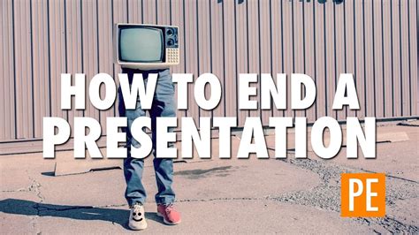 How To End A Presentation Youtube