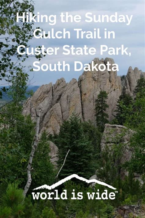 Hiking The Sunday Gulch Trail In Custer State Park South Dakota