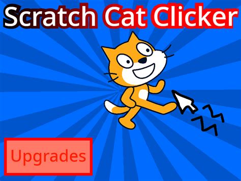 Scratch Cat Clicker Executable By Electronicdev