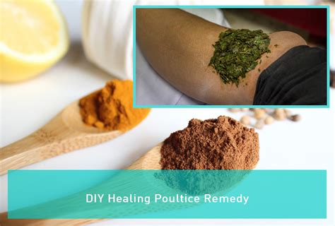 Diy Healing Poultice Remedy