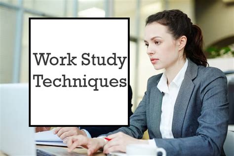 Work Study Techniques In Hrm And Its Importance