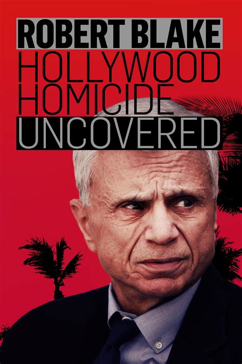 Watch Hollywood Homicide Uncovered S1e1 Robert Blake 2016 Online For Free The Roku
