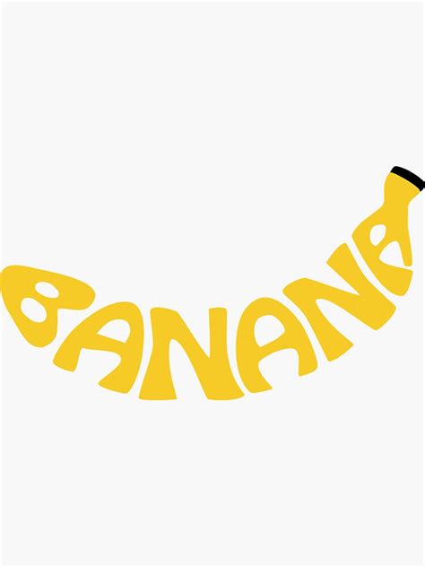 Banana Word Art Sticker By Ushanart Redbubble