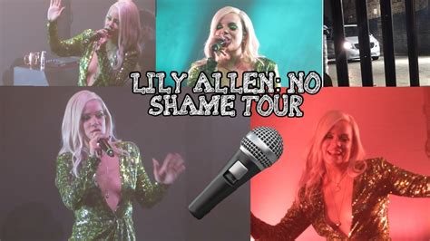 Lily Allen No Shame Tour O2 Institute Birmingham Youtube