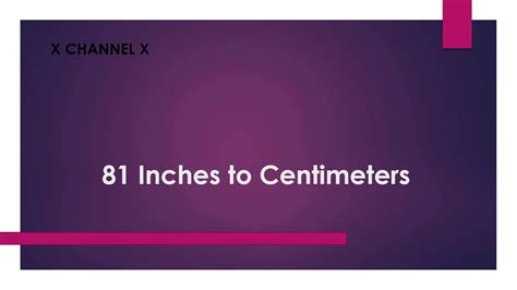 81 Inches To Centimeters Youtube