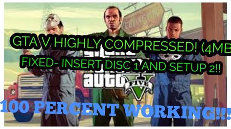 How To Download Gta V Highly Compressed And Fix Insert Disc 1 And Setup