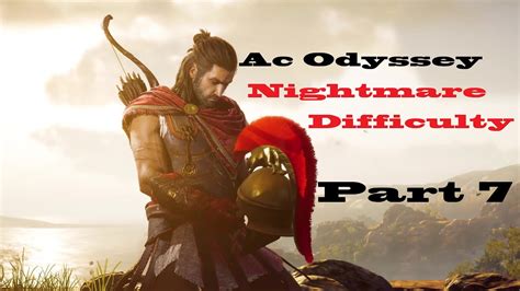 Assassin S Creed Odyssey Walkthrough Gameplay Nightmare Difficulty