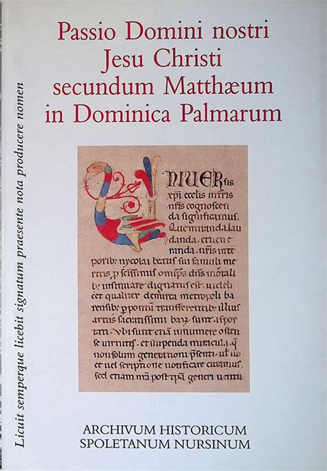 Passio Domini Nostri Jesu Christi Secundum Matthaeum In Dominica