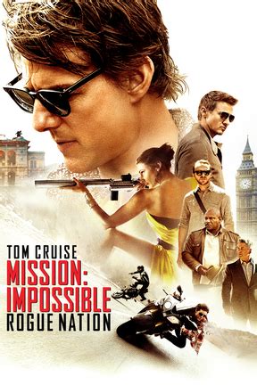 It is the fifth film in the mission: Watch Mission: Impossible Rogue Nation Online | Stream ...