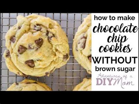 Chocolate Chip Cookies WITHOUT Brown Sugar YouTube
