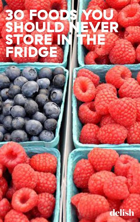 Foods You Should Never Store In The Fridge Food Out Good Food How To