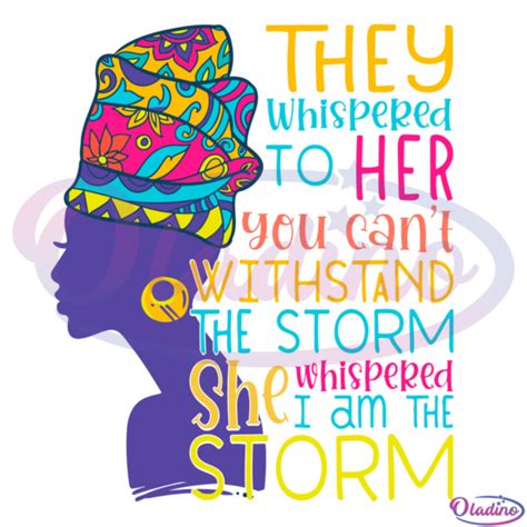 African Woman Afro I Am The Storm Svg File Black History Month Svg