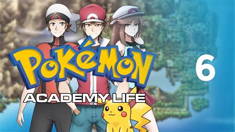 Pokemon Academy Life The Game Begins Part 6 Demo 103 Youtube