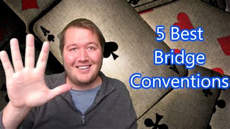 5 Best Bridge Conventions Youtube