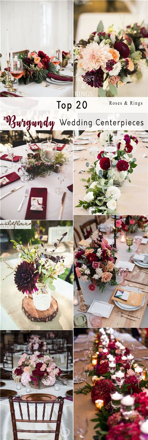 20 Chic Burgundy Wedding Centerpieces 2024 Roses And Rings