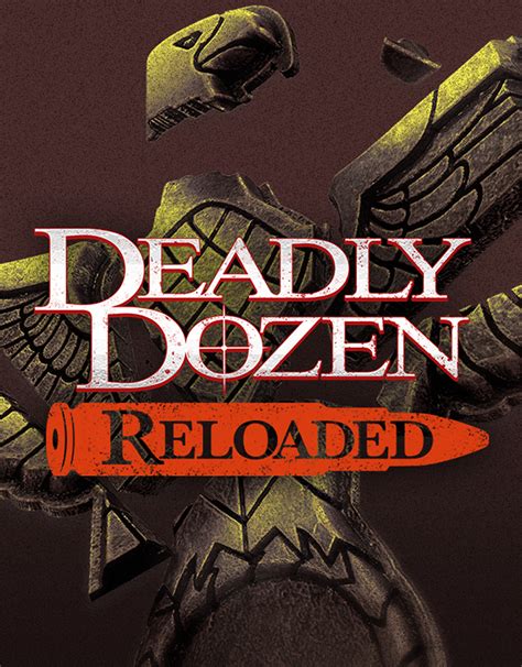 Deadly Dozen Reloaded дата выхода оценки системные требования