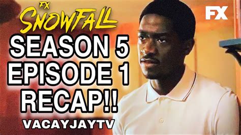 Snowfall Season 5 Episode 1 Recap Youtube