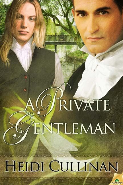 Book Review Of A Private Gentleman By Heidi Cullinancreative Ink