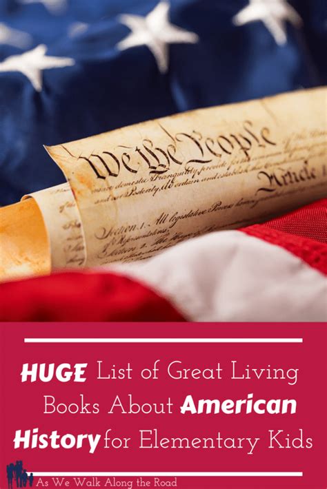 Huge List Of Great Living Books About American History For Elementary