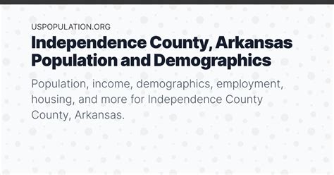 Independence County Arkansas Population Income Demographics