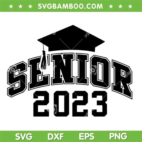 Senior 2023 Svg Png
