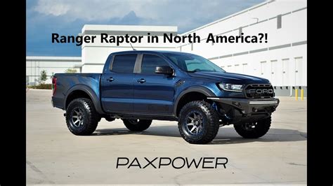 Ranger Raptor In Us Paxpower Did It Must See Ford Ranger Build