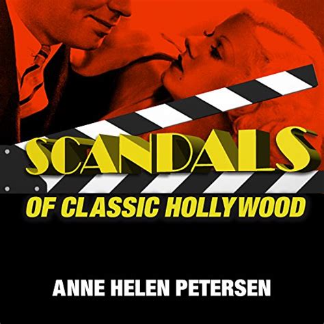 Scandals Of Classic Hollywood Sex Deviance And Drama From The Golden