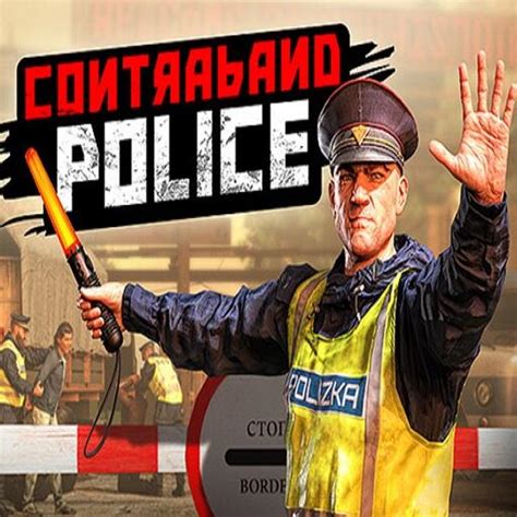 How To Download Contraband Police For Pc Latest Version Dogasinfo