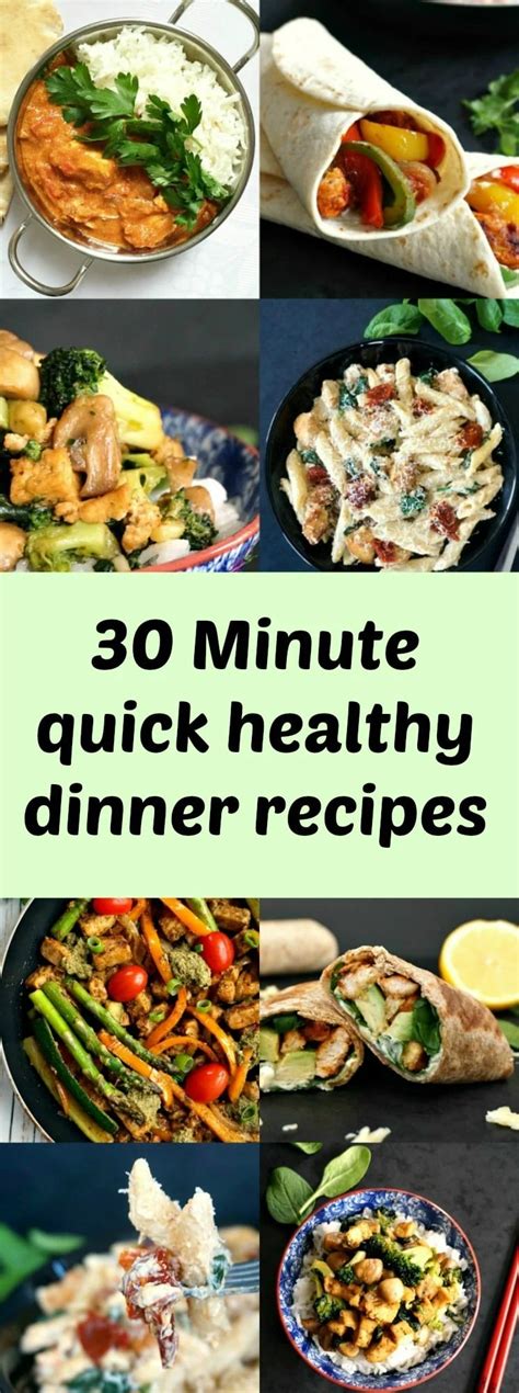 30 minute quick healthy dinner recipes you can t miss