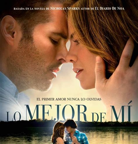 Película De Amor Lo Mejor De Mí Romántica Adolescente