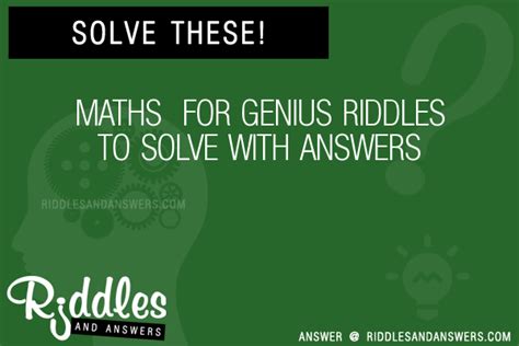 30 Maths For Genius Riddles With Answers To Solve Puzzles And Brain