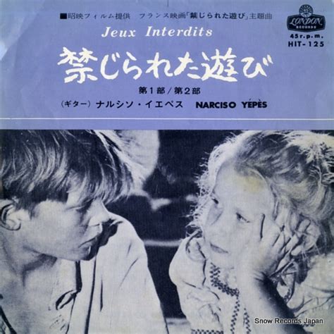 Narciso Yepes Jeux Interdits Records Lps Vinyl And Cds Musicstack