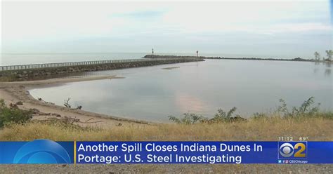 Another Spill Closes Indiana Dunes In Portage U S Steel Investigating