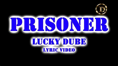 Lucky Dube Prisoner Lyrical Video Youtube