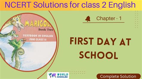 cbsc ncert class 2 english chapter 1 first day at school ncertsolutions firstdayatschool