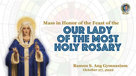 Feast Our Lady Of The Most Holy Rosary Youtube