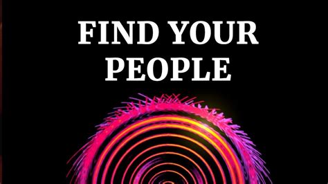 Find Your People Youtube