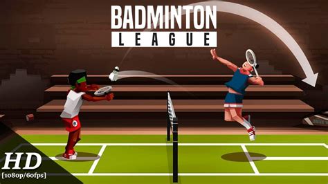 Badminton League Android Gameplay 1080p60fps Youtube