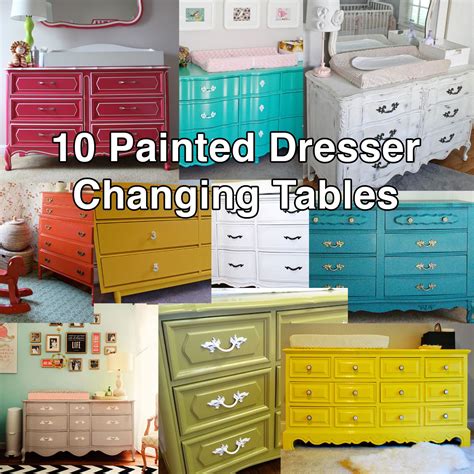 10 Painted Dresser Ideas For A Nursery Changing Table Changing Table