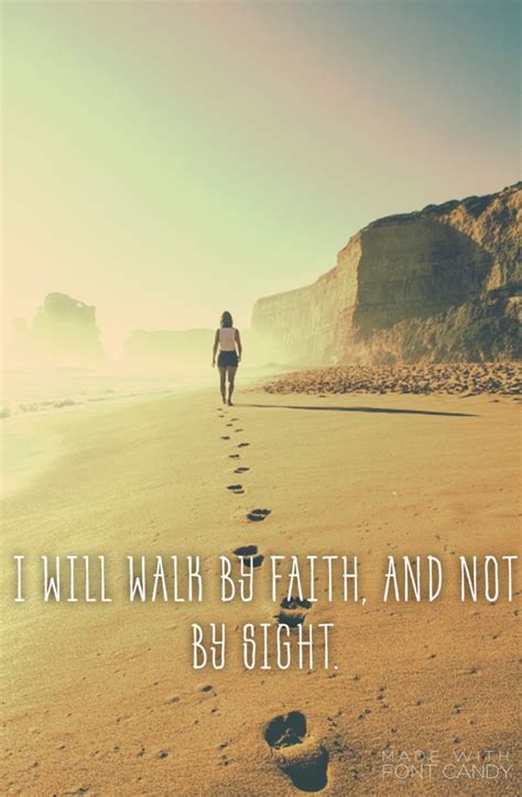 Every person in every era has had to walk by faith into what has always been some uncertainty. Walk by faith... | Walk by faith, Christian quotes, Faith