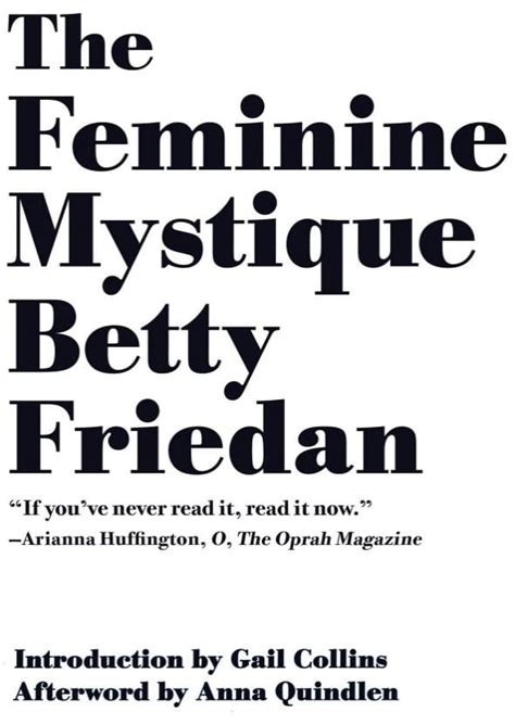 the feminine mystique by betty friedan best books by women popsugar love and sex photo 35