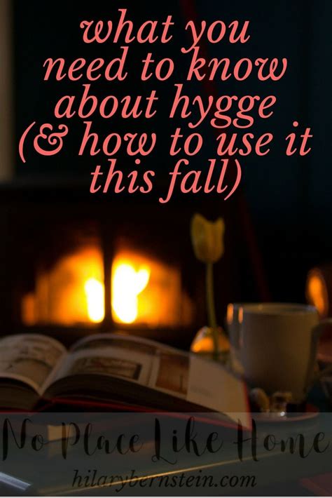 What You Need To Know About Hygge And How To Use It This Fall Hygge